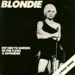 Blondie : Rip Her to Shreds